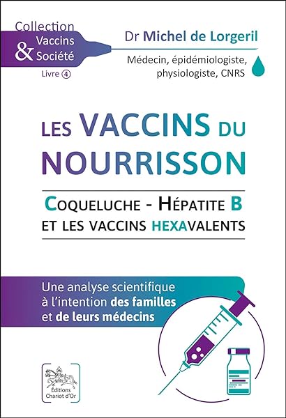 Les vaccins du nourrisson - Coqueluche - Hépatite B et les vaccins hexavalents 1 Les vaccins du nourrisson - Coqueluche - Hépatite B et les vaccins hexavalents