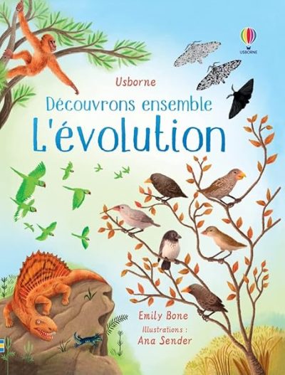 L'évolution – Découvrons ensemble