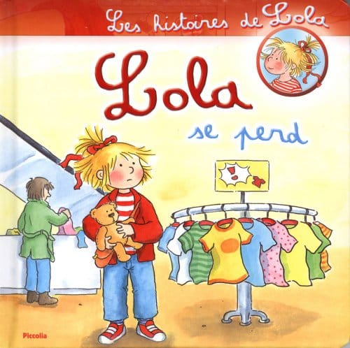 Lola se perd | Bibliopolis