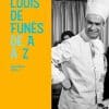 Louis de Funès de A à Z