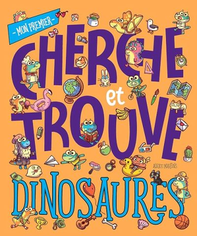 MON PREMIER CHERCHE ET TROUVE – DINOSAURES