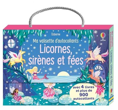 Ma valisette d'autocollants Licornes, sirènes et fées : avec de nombreux autocollants brillants ! – Dès 3 ans