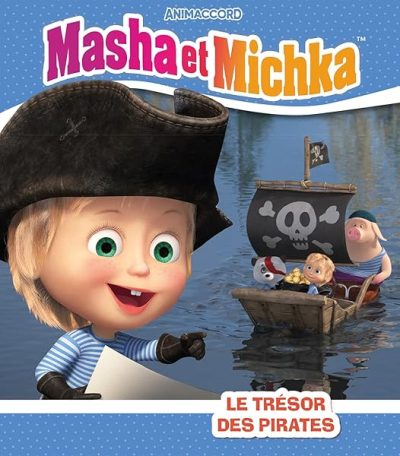 Masha et Michka – Le trésor des pirates
