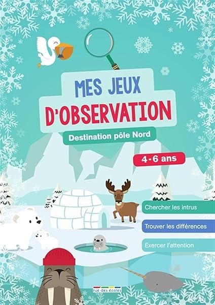 Couverture de Mes jeux d'observation - Destination pôle Nord