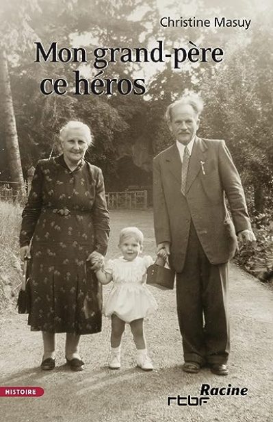 Mon grand-pere ce heros
