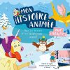 Mon histoire animée – Sur les traces de mes nouveaux amis ! – Histoire à lire, à imaginer et à jouer avec des stickers sur les pages dépliables – dès 4 ans