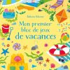 Mon premier bloc de jeux - de vacances