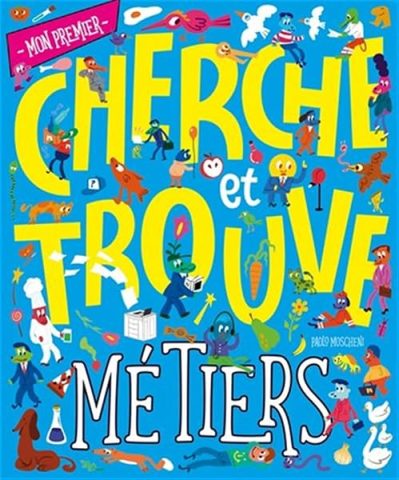 Mon premier cherche et trouve – Métiers
