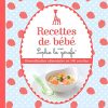 Recettes de bébé avec Sophie la Girafe