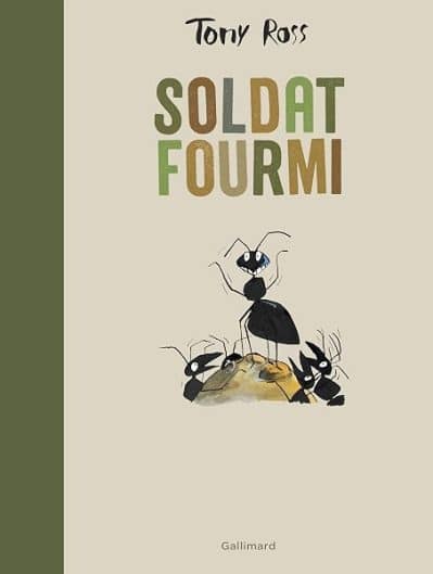 SOLDAT FOURMI – A partir de 6 ans
