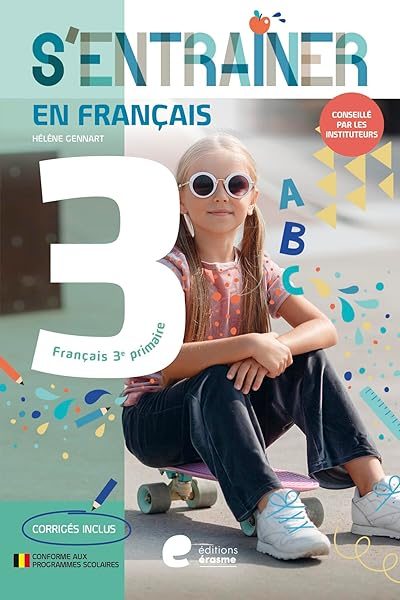 S'entrainer en francais – 3e primaire