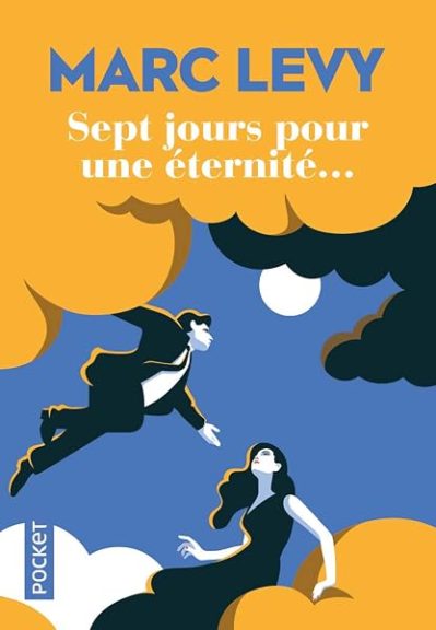 Sept jours pour une éternité…