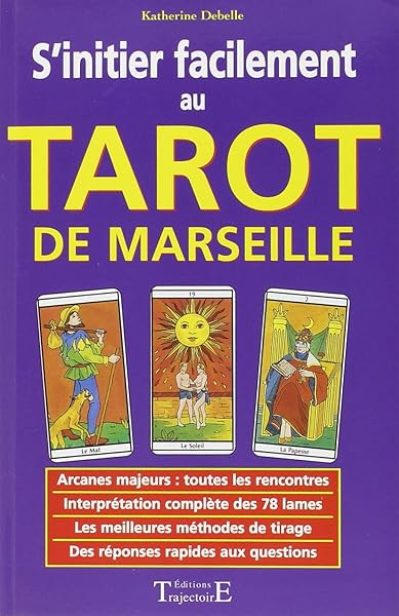 Sinitier facilement au tarot de Marseille
