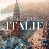 Splendide Italie