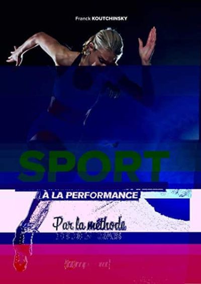 Sport – De la conscience gestuelle à la performance