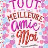 Tout sur ma meilleure amie et moi – Image 3