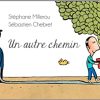 Un autre chemin