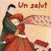 Un salut
