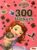 Princesse Sofia, 300 stickers