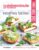 Recettes faciles – 360 recettes en 10, 20 ou 30 minutes