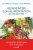 Réinventer son alimentation (en 300 recettes)