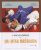 Encyclopédie Du Jiu-jitsu Brésilien Tome 1