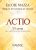 Actio – 55 cartes pour mettre en action sa spiritualité