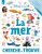 DISNEY BABY – Cherche et Trouve – Cahier de jeux effaçable – La Mer