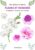 Fleurs et herbiers (grand format)