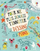 Livres à prix réduit | Achat et vente 31 Je dessine et je peins – Pour ne plus jamais t'ennuyer