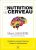 La Nutrition du cerveau – Améliorez vos performances, freinez le vieillissement