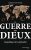 La guerre des dieux: géopolitique de la spiritualité