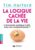 La logique cachée de la vie: L'économie explique-t-elle tous nos comportements ?