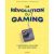 La révolution du gaming – L'histoire du jeu vidéo de 1958 à nos jours