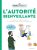 Le guide des parents imparfaits – l'autorité bienveillante