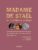 Madame de Staël ou l'intelligence politique