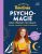 Mes petites routines – Psycho- magie pour chasser mes soucis