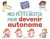 Mes petits gestes pour devenir autonome