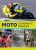 Moto – Les moments magiques