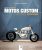 Motos custom: La mécanique artistique