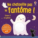 Ne chatouille pas le fantôme ! – Je touche, j'écoute – dès 6 mois