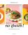 Noglu, noglu, no gluten !: Une année de recettes