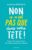 Non, ce n'est pas « que » dans votre tête !: Pour en finir avec le tabou des maladies psychosomatiques