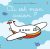 Où est mon avion ? – Les tout-doux Usborne