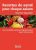 Recettes de santé pour chaque saison