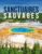 Sanctuaires sauvages: Les plus beaux sites naturels de l'Unesco