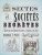 Sectes & Sociétés secrètes: L'histoire des Ordres secrets à travers les âges