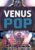 Vénus Pop