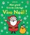 Vive Noël ! – Mon grand livre de coloriage – Dès 3 ans