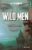 Wild men – Tome 03